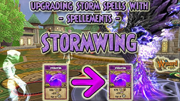 Wizard101: UPGRADING 🌩️STORM🌩️Spells with ⭐ SPELLEMENTS ⭐ STORMWING - Tier 2