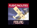 Flight Facilities Feeling mp3