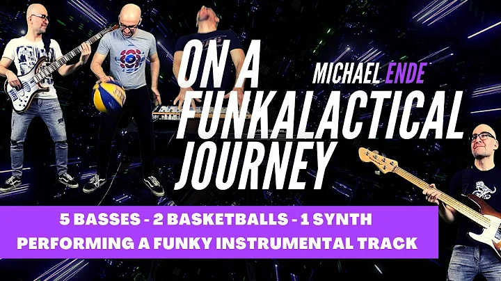 On A Funkalactical Journey  (Mulitrack solo bass)