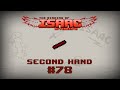 Binding of Isaac: Afterbirth Item guide - Second Hand