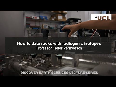 Geochronology: How to date rocks with radiogenic isotopes.