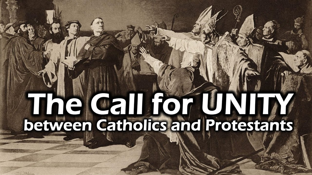 The Call to UNITE Catholics and Protestants to Face a Enemy