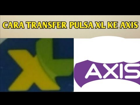 Transfer Pulsa Axis Ke All Operator Transfer Pulsa Three Ke All Operator Video Telkomsel ke All Oper. 