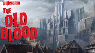 Wolfenstein: The Old Blood прохождение с Карном. Часть 1 Wolfenstein: The Old Blood прохождение с Карном. Часть 1