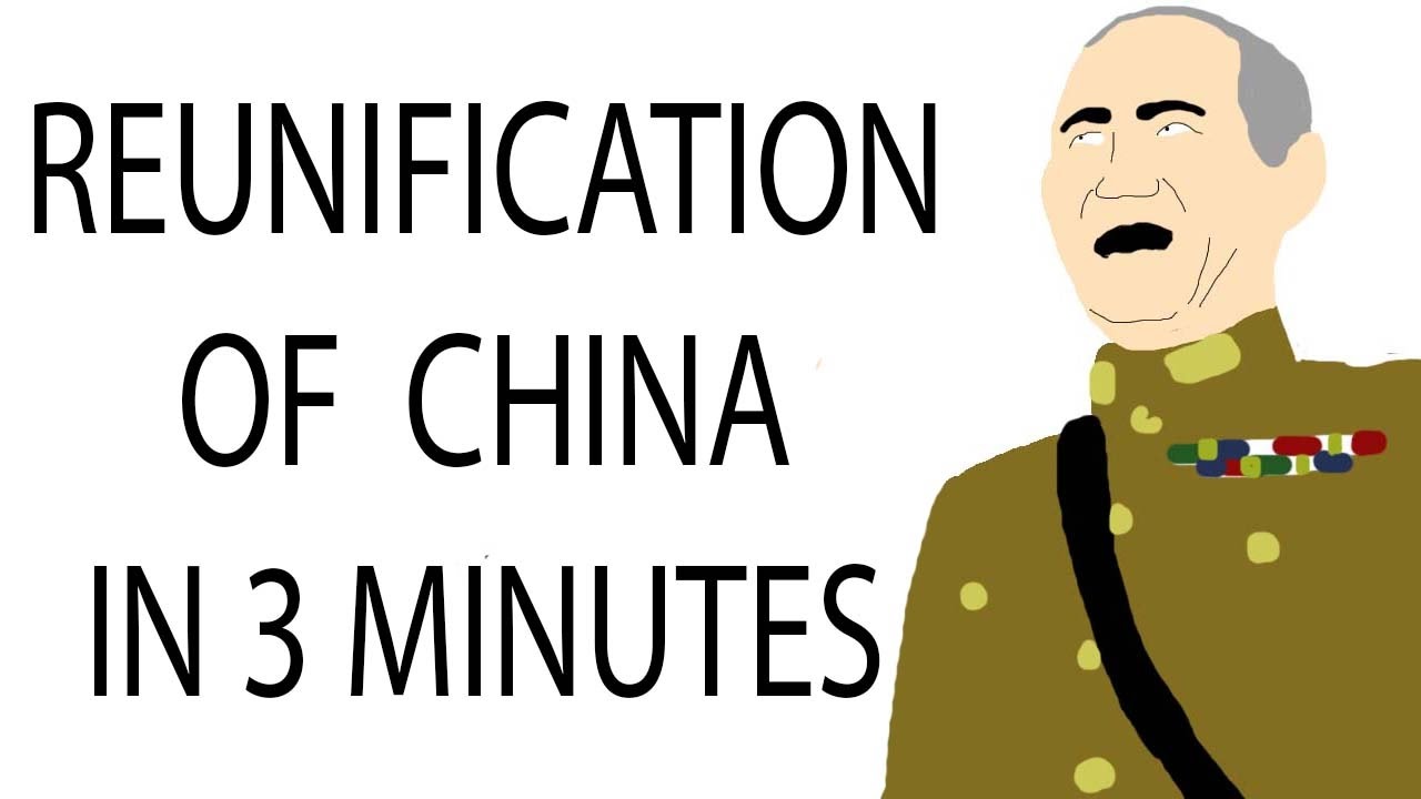Reunification of China | 3 Minute History