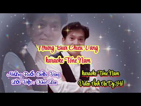 Karaoke Những Buổi Chiều Vàng (Nhạc Ngoại Việt Khúc Lan) karaoke AnDy Hồ beat hay