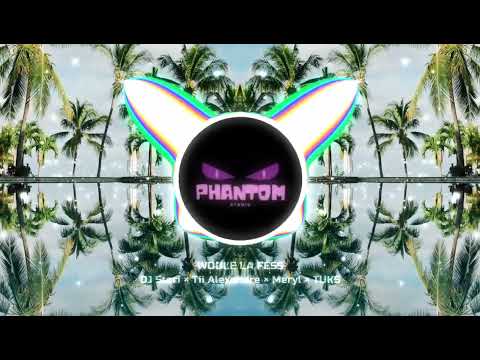 WOULE LA FESS (DJ Steri × Tii Alexandre × Meryl ×TUKS (DSP EFFECT) 