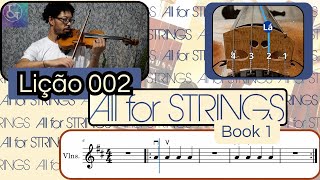 LESSON 002 ALL FOR STRINGS Violin Book 1 - A STRING - HOW TO PLAY THE OPEN STRING ON THE VIOLIN
