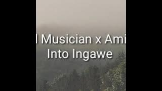 Sun-El Musician x Ami Faku Into Ingawe Lyrics