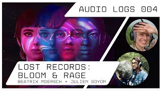 Download Lagu Lost Records: Bloom \u0026 Rage with Beatrix Moersch and Julien Goyon MP3
