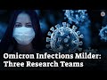 Omicron Infections Cause Mild Illness Than Earlier Covid Variants: Research Study By 3 Teams