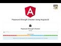 Password Strength Checker Using AngularJS