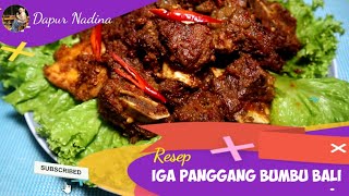 Resep Membuat Iga Panggang Bumbu Bali Lezat dan Nagih | Dapur Nadina