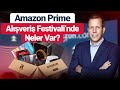 Amazon trkiye lke mdr ile prime alveri festivalini konutuk