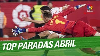 TOP Paradas Abril LaLiga Santander 2017/2018