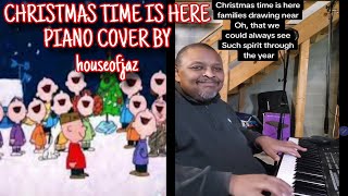CHRISTMAS TIME IS HERE (Charlie Brown/Vince Guaraldy) PIANO COVER!