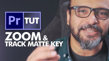 Premiere zoom and track matte  - اردو / हिंदी
