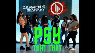 PSY - That That Ft. SUGA by BTS -  Darrens Beat Dance Studio Oaxaca Mexico