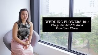 Wedding Flowers 101: Things You Need to Know from Your Florist
