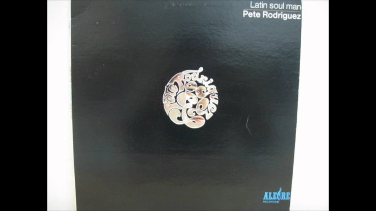 La Orquesta - PETE RODRIGUEZ - YouTube