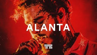 Post Malone x The Weeknd Type Beat "Alanta" Smooth R&B Instrumental