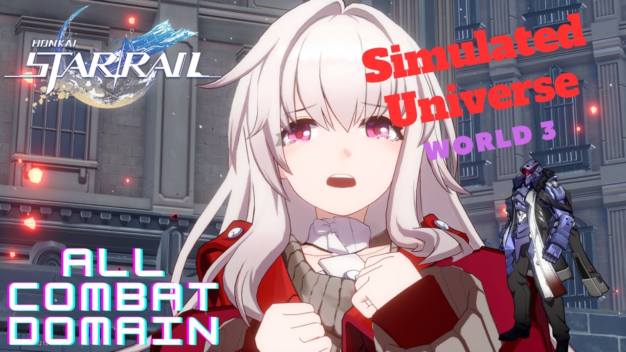 [Honkai:Star Rail] Simulated Universe World 4 / level 4 All Combat ...