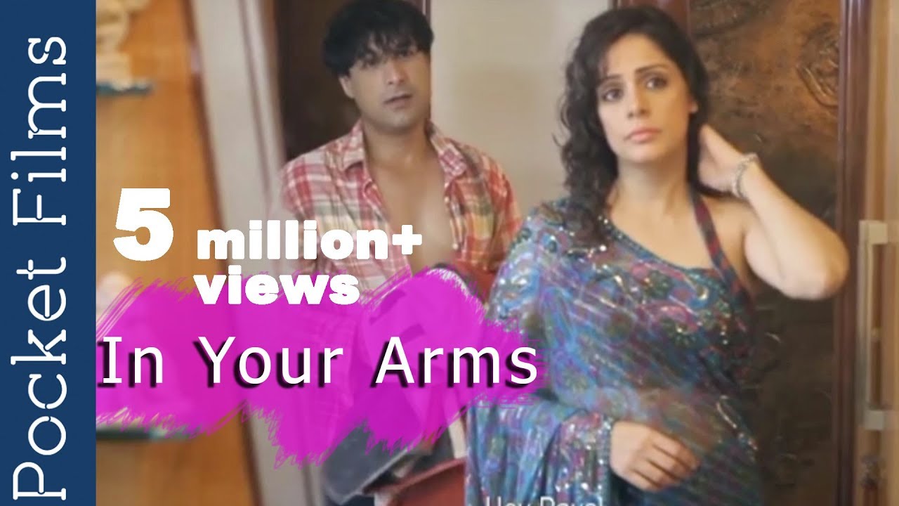 Hindi Short Film - In Your Arms | Romantic Short Film - YouTube
