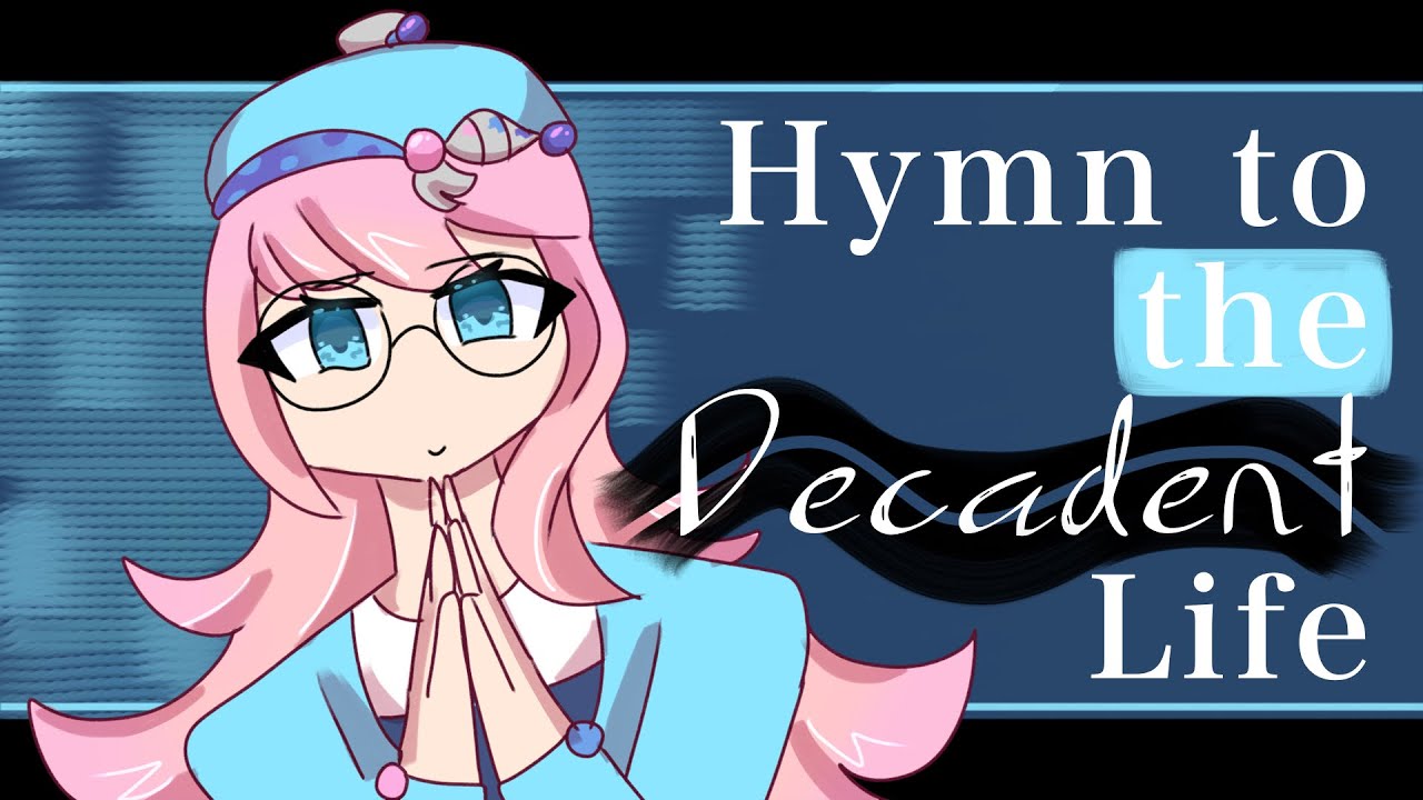 Hymn to the Decadent Life: Animation
