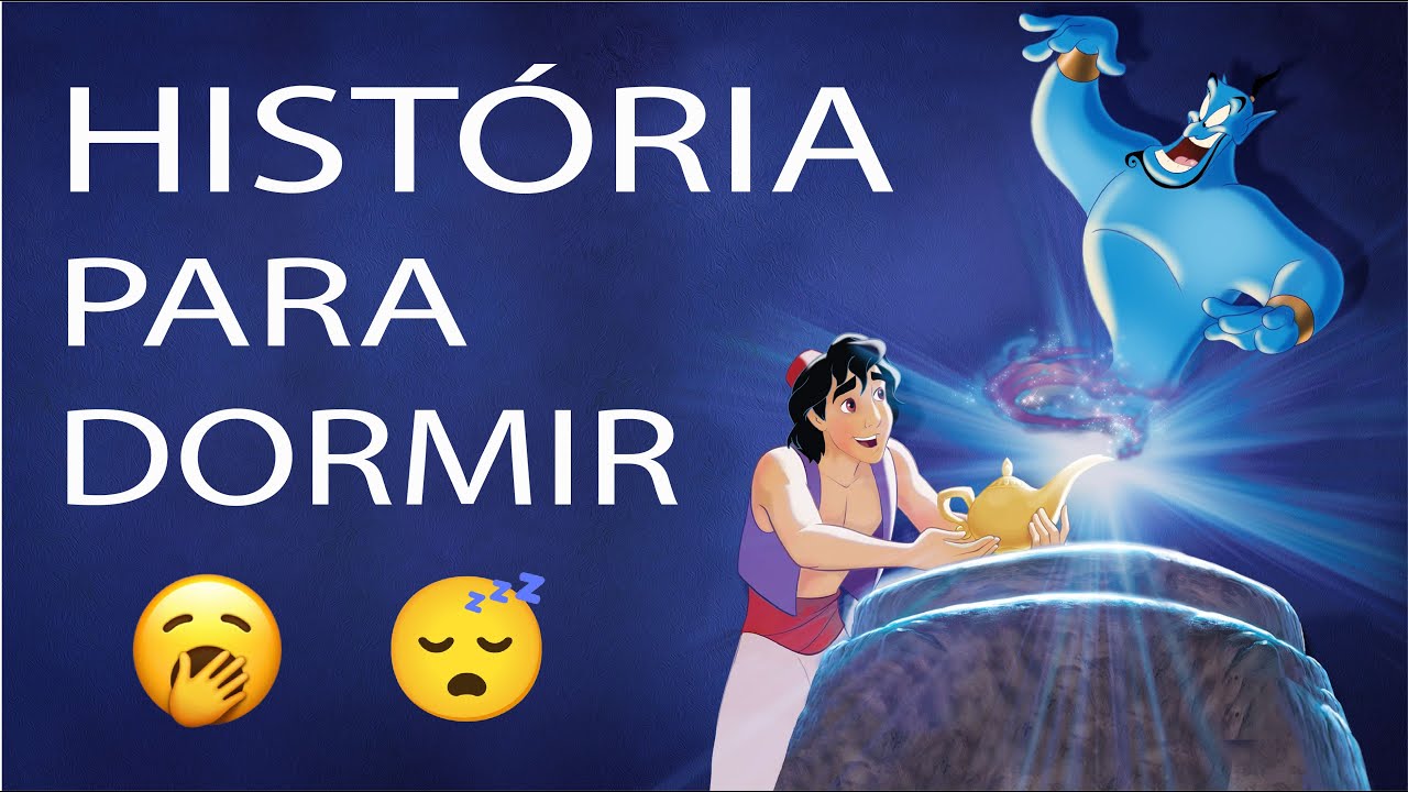 HISTÓRIA PARA DORMIR ADULTO / INFANTIL: Aladdin e a Lâmpada Mágica ...