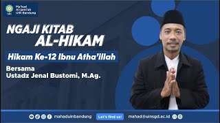 NGAJI KITAB AL-HIKAM KE-12 || Ma'had UIN Bandung