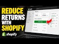 How to Reduce E-commerce Returns with Shopify - Complete Guide