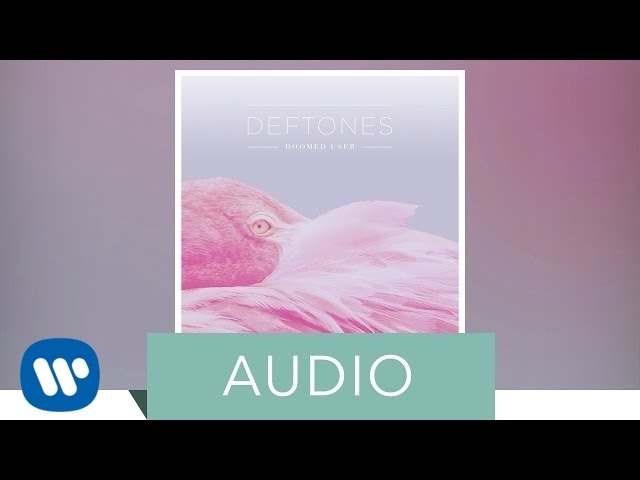 Deftones - Doomed User (Official Audio) class=