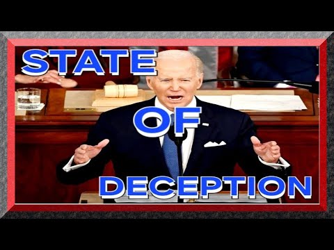 STATE OF DECEPTION: LYING BIDEN VS TRUTH
