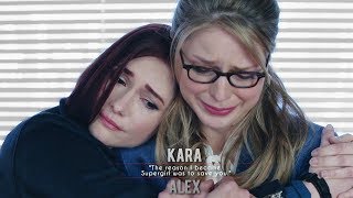 Kara & Alex • 'The reason I became Supergirl was to save you.'