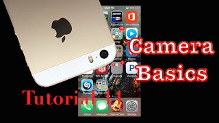 Camera Basics on your iPhone 5s | Tutorial 11