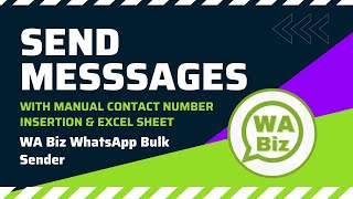 WA Biz WhatsApp Bulk Sender - Manual Data Insertion
