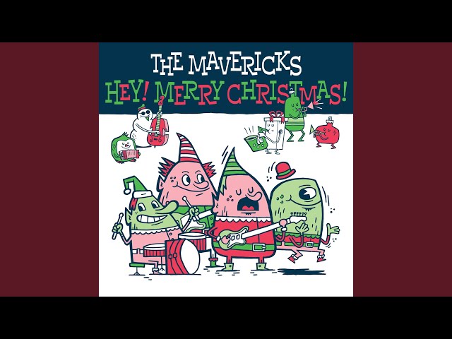 THE MAVERICKS - ONE MORE CHRISTMAS