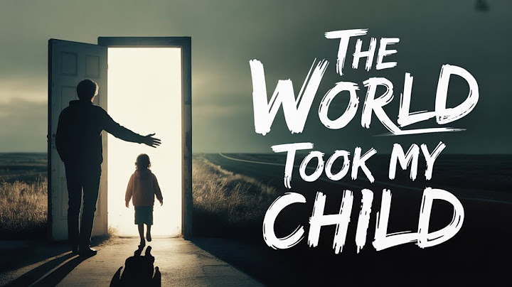 The World Took My Child | A Song for Grieving Parents