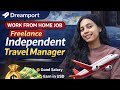 Dreamport Freelance Job 2026 | Work From Home Travel Manager | Earn in USD