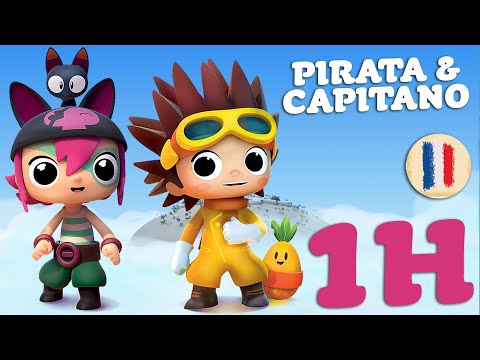 Pirata et Capitano en français ! Compilation d'1 heure | 4 et + , Plus ⬇️ ⬇️ ⬇️