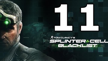Splinter Cell Blacklist Walkthrough Part 11 - No Commentary Playthrough (PC)
