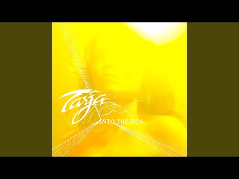 Tarja Turunen - Into the Sun (Radio Edit (Live))