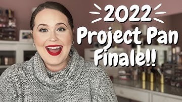 2022 Project Pan Finale! Last update for the year