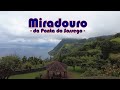 Sao Miguel, Azores | Miradouro da Ponta do Sossego ► Best Viewpoint? ► In 4k