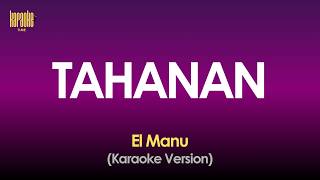 TAHANAN - El Manu | Karaoke