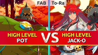GGST ▰ FAB (Potemkin) vs ToRa (JackO). High Level Gameplay