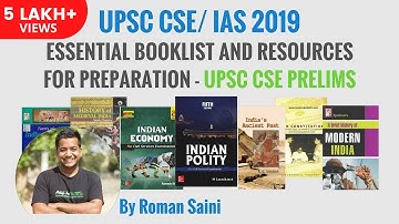 UPSC CSE/ IAS 2019 Booklist and Resources for Prelims Preparation by Roman Saini
