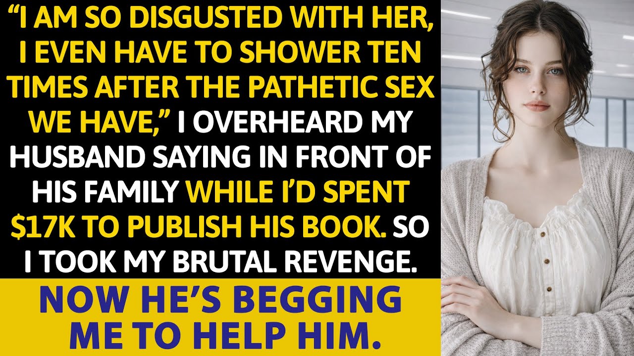 “I Am So Disgusted With Her, I Even Have To Shower Ten Times After The Pathetic Sex We Have,” I Over