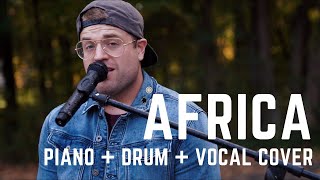 Africa- Toto (Piano | Vocal | Drum Cover) видео