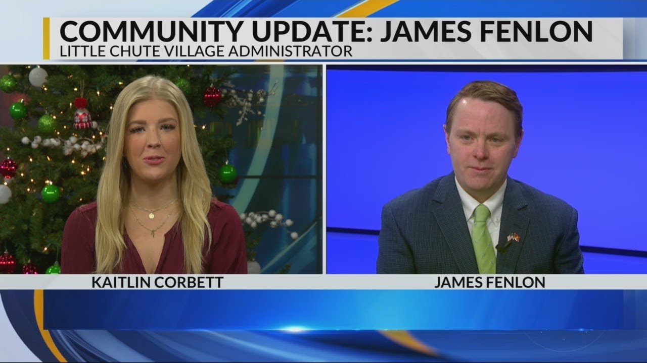 Community Update Little Chute Village Administrator James Fenlon YouTube